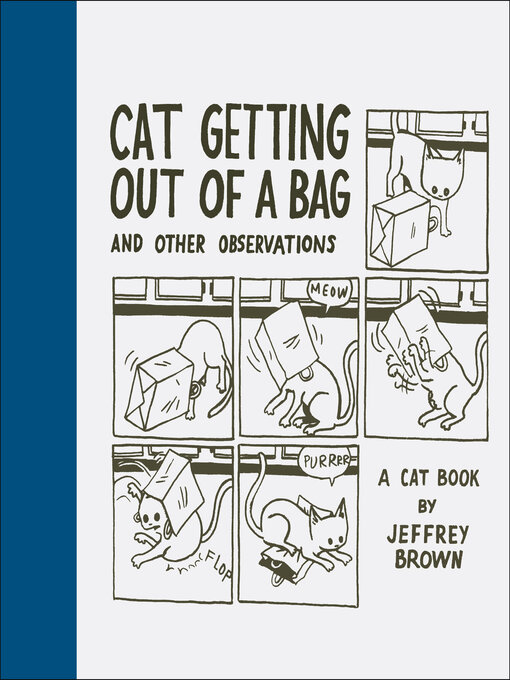 Title details for Cat Getting Out of a Bag and Other Observations by Jeffrey Brown - Available